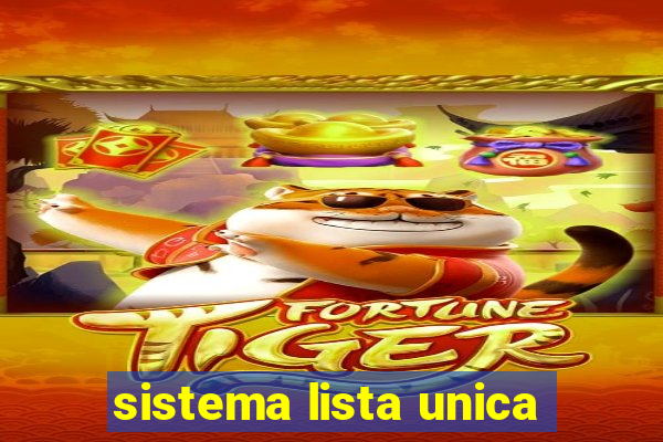 sistema lista unica